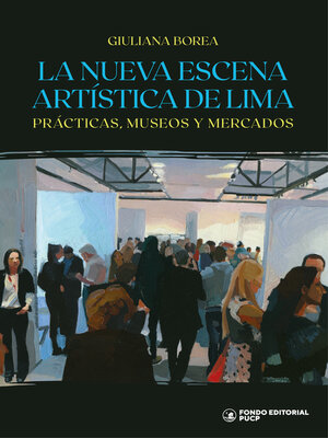cover image of La nueva escena artística de Lima